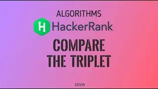 #3 Compare the Triplets | Hackerrank Algorithms Solution