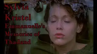 Sylvia Kristel: Emmanuelle's Memories of Thailand