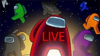 Among Us Live Stream now  #AmongUsLive