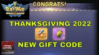 Top War -  NEW Thanksgiving Gift Code - 2022