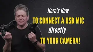 How To Connect A USB Mic Directly To A Camera - Quickly