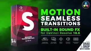 MOTION Presets How-To-Use | Seamless Transitions DaVinci Resolve 18 by GR-44