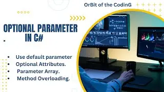 Part 2 : Optional Parameter with example | Different way to make parameter optional in C#