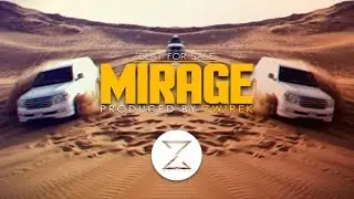 Mirage | Arabic | Ethic | Trap | Beat | Instrumental |