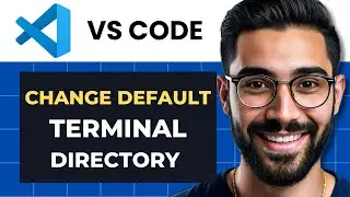 How to Change Terminal Default Directory in VS Code (Full Guide)