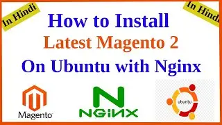 how to install magento2 on ubuntu with nginx | in hindi