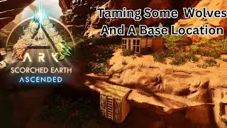 Searching for a base location | ASA Scorched Earth | day 7 | No Commentary
