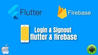 create login & logout with firebase using (Dart & Flutter) - Firebase authentication | Part 2