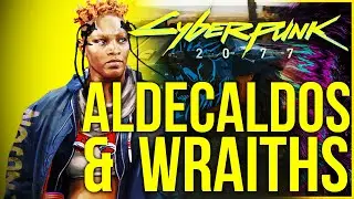 Cyberpunk 2077 Lore - Aldecaldos & Wraiths (The Nomad Packs)