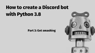 How to create a Discord bot with Python: Part 3 (Git, async timer, and some structure)