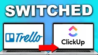 Why I Switched from Trello to Clickup for Project Management (Trello vs Clickup)