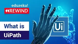 UiPath Tutorial For Beginners | UiPath Studio Tutorial | UiPath Training | Edureka | RPA Rewind - 2