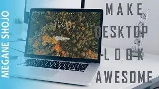 Make Desktop Look Awesome 2019 - How to Setup your personalize and Simple Desktop