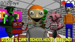 Rocket's Zany Schoolhouse Lessons! - Baldi's Basics Mod