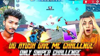 UG AYUSH GIVE ME CHALLENGE 1V4 BR RANK ONLY SNIPER CHALLENGE @UnGraduateGamer GARENA FREE FIRE