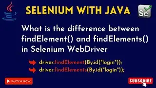 selenium java tutorial for beginners | Difference between Find Element and Find Elements in Selenium