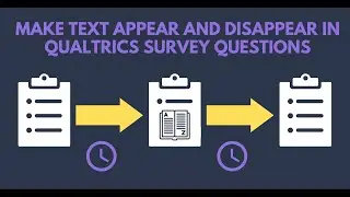 Make text appear and disappear in a Qualtrics survey question for word recall or cognitive questions