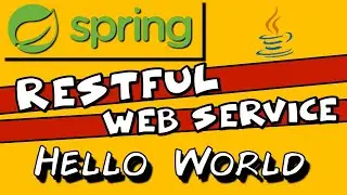 RESTful Web Service - Hello World - Java Spring