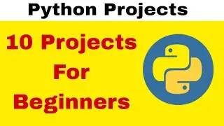 Python Projects Ideas | Python Projects for Beginners | College Projects Ideas | 10 Projects