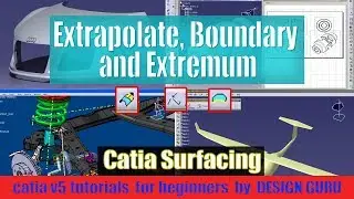 How to use Extrapolate, Boundary and Extremum | Create Surface using Extrapolate | Surfacing Catiav5