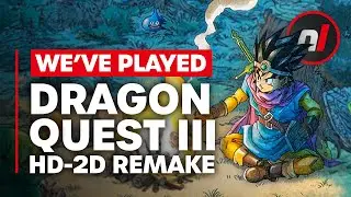 We've Played Dragon Quest III HD-2D Remake on Switch - Is It Any Good?