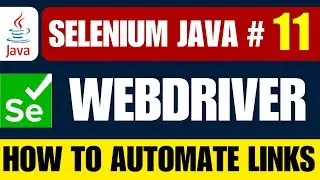 Selenium WebDriver with Java Tutorial 11 - How to automate links using selenium Webdriver
