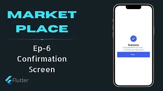 Confirmation Screen - Auto-Marketplace App Flutter UI | Ep. 6