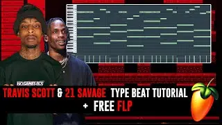 Fl Studio Tutorial Trap Beat - Travis Scott Type Beat + FREE FLP