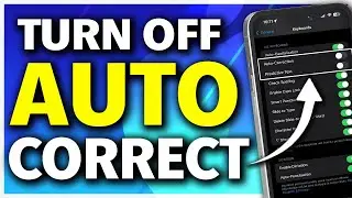 How To Turn Off AutoCorrect and Predictive Text on iPhone