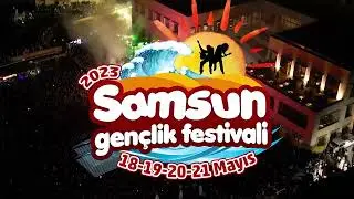 Samsun Gençlik Festivali (2023) - 3.Gün Böyle Geçti! 