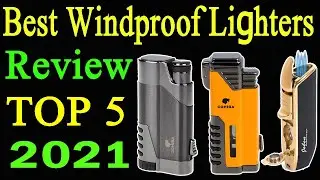 Top 5 Best Windproof Lighters Review 2021