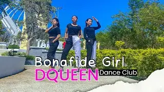BONAFIDE GIRL (PIAW) TIKTOK VIRAL TERBARU | DQUEEN DANCE CLUB