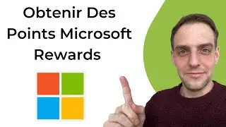 Comment Obtenir Des Points Microsoft Rewards