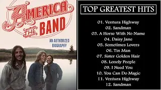 The Best of America Full Album - America Greatest Hits Playlist 2022 - America Best Songs Ever
