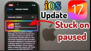 iOS 17 update Stuck on Paused on iPhone | iOS Update Stuck on Update Requested| Apple tech world