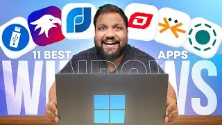 11 Free Windows 11 Apps You Must Download Right Now!