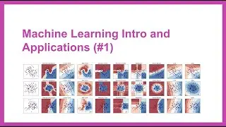 Machine Learning Intro and Applications (Learn ML Video 1)