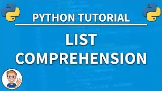 List Comprehension in Python - A Python Feature You MUST KNOW - Python Tutorial