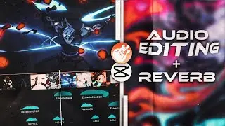 Audio Editing + Reverb | GARAGEBAND/CAPCUT | ANDROID & iOS | TUTORIAL
