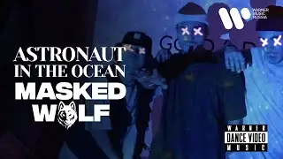 Masked Wolf - Astronaut In The Ocean | Dance Video