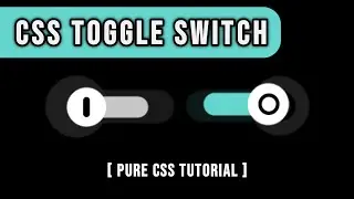 CSS Toggle Switch ON/OFF Effect