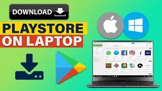 How To Install PLAY STORE On Computer PC & MAC