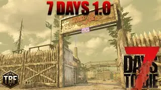 Finding Joel in the Wasteland was dangerous!  7 DAYS TO DIE 1.0