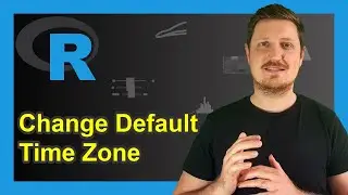 Change Default Time Zone in R (2 Examples) | Sys.timezone() & Sys.setenv() Functions | CEST to GMT