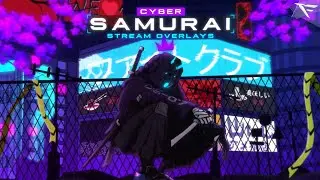 Cyber Samurai Animated twitch overlay and Alerts stream package for streamlabs, OBS & streamelements