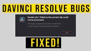 6 Ways to Fix Davinci Failed Export