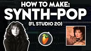 How to Make SYNTH POP (FL Studio 20) #2