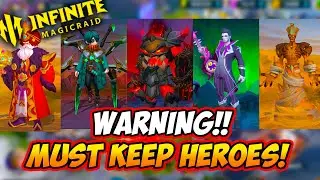 Don't Ruin Your Progress! These Heroes Are NEEDED For Progression - Infinite Magicraid - IMR