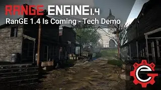 Range Engine 1.4 Is Coming - Tech Demo