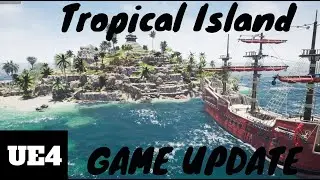 Unreal Engine | Tropical Island Game Update | Part 2